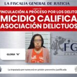 Vinculan a proceso a Gloria N. por los delitos de homicidio calificado y asociación delictuosa