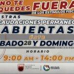 Último fin de semana con estímulos fiscales; abrirán oficinas de Recaudación